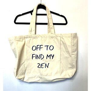 Organic Cotton Shopper Tote Bag With "Off To Find My Zen" Print - Westford Mill